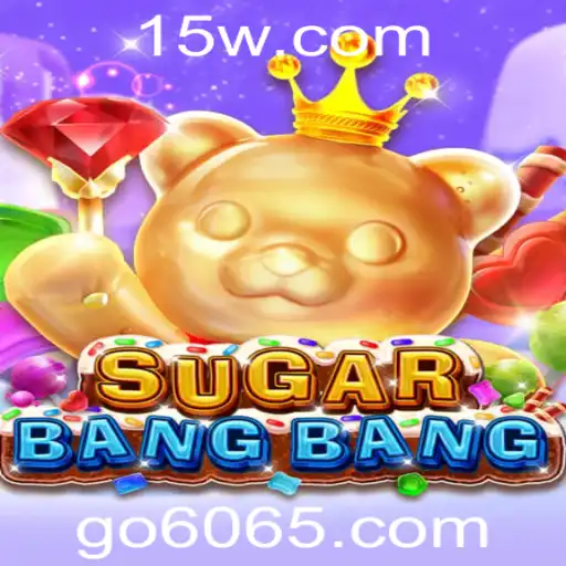 SUGARBANGBANG: A Nova Sensação do Mundo dos Jogos - go606.com